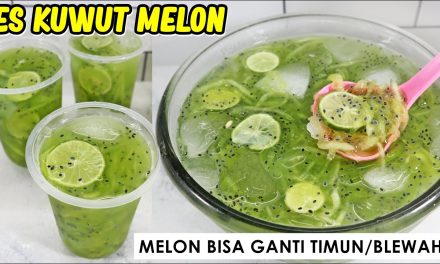 Resep Es Kuwut Melon Dan Timun Pas Untuk Hari Yang Panas