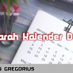 Sejarah Di Balik Nama 12 Bulan Dalam Kalender Modern
