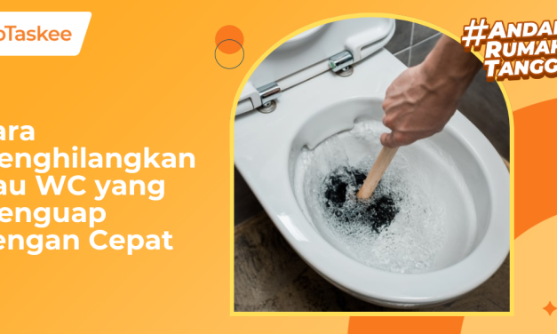 Rumah Bebas Bau: 9 Trik Mengatasi WC Bau Yang Wajib Di Coba