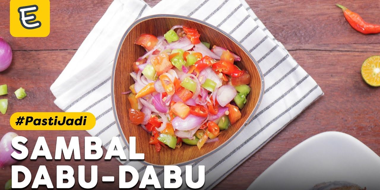 Resep Praktis Sambal Dabu-Dabu, Segar Dan Lezat Setiap Saat