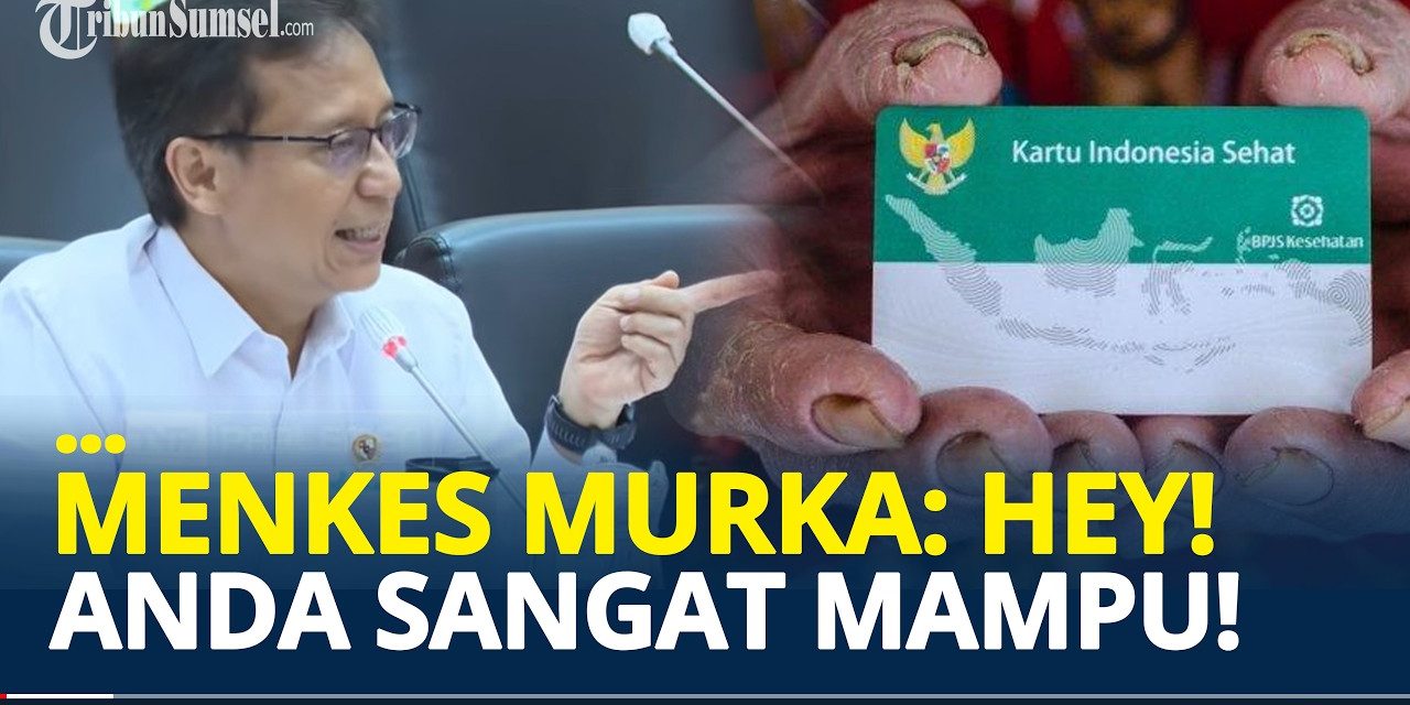 Menkes Budi Beberkan Temuan Orang Kaya Terdaftar Sebagai PBI