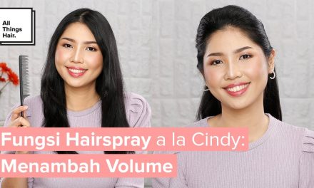 Jenis Dan Manfaat Hair Spray Yang Jarang Di Bahas Oleh Orang!