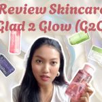 G2G: Brand Kecantikan Yang Pahami Kebutuhan Kulit Anda