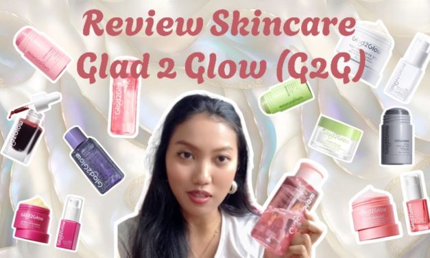 G2G: Brand Kecantikan Yang Pahami Kebutuhan Kulit Anda